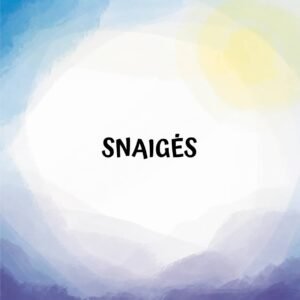 Snaigės
